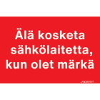 NORMIOPASTE - Tarra 50x30 - ÄLÄ KOSKETA SÄHKÖLAITTEITA