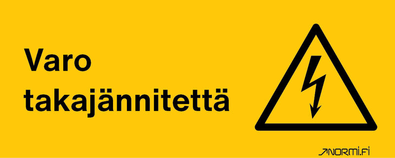 NORMIOPASTE - Muovikilpi 300x120 - VARO TAKAJÄNNITETTÄ