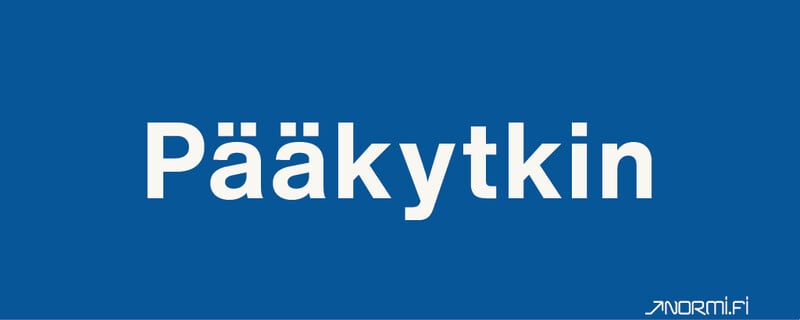 NORMIOPASTE - Alumiinikilpi 300X120 - PÄÄKYTKIN