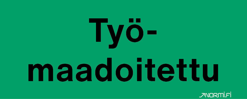 NORMIOPASTE - Muovikilpi 300x120 - TYÖMAADOITETTU