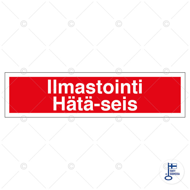 SUOMEN TURVAKAUPPA - Merkintätarra - Ilmast. hätä-seis,200x50mmTA