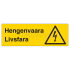 SUOMEN TURVAKAUPPA - Merkintäkilpi 300x120ALU - Hengenvaara-Livsfara (vaaka)