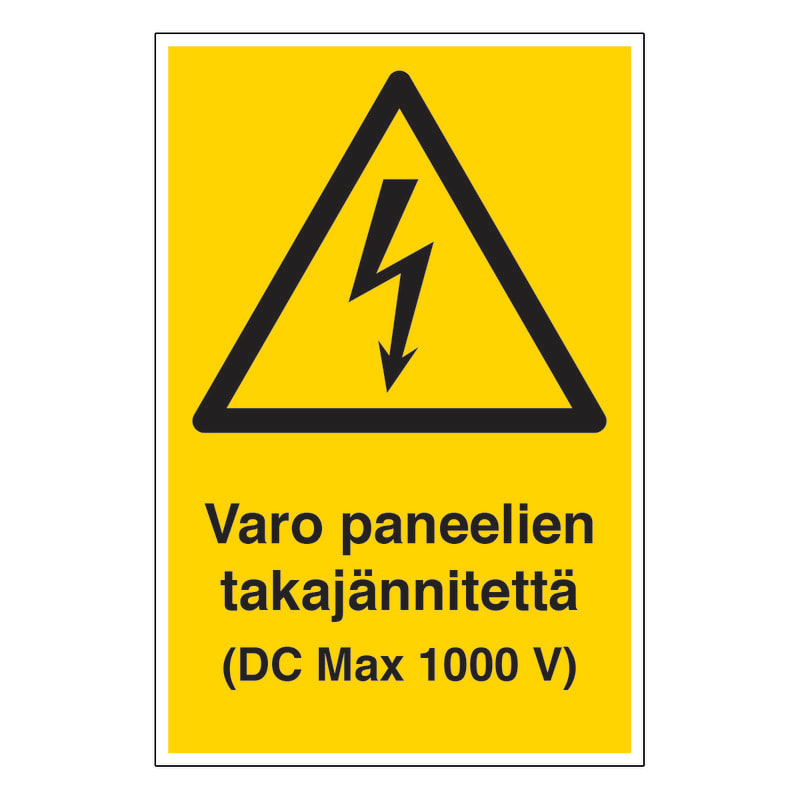 SUOMEN TURVAKAUPPA - Merkintäkilpi - Varo paneelien takajännitettä