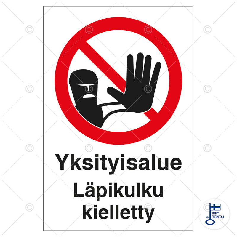 SUOMEN TURVAKAUPPA - Merkintäkilpi - Yksityisalue, 200x300mm MU