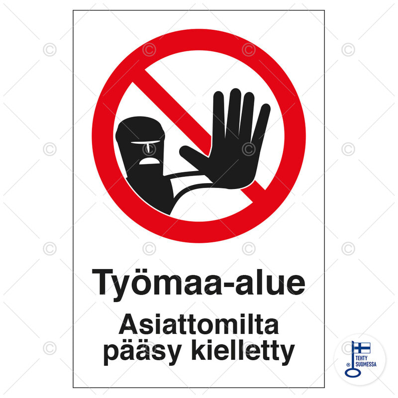 SUOMEN TURVAKAUPPA - Merkintäkilpi - Työmaa-alue, 300x400mm MU