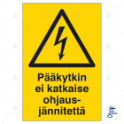 SUOMEN TURVAKAUPPA - Merkintätarra - Pääkytkin ei katkaise oh.jän.