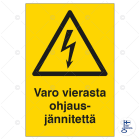 SUOMEN TURVAKAUPPA - Merkintäkilpi - Varo vierasta ohjausjännitet.