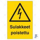 SUOMEN TURVAKAUPPA - Merkintäkilpi - Sulakkeet poistettu 150x200MU