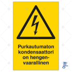 SUOMEN TURVAKAUPPA - Merkintäkilpi - Purkautumaton kondensaattori