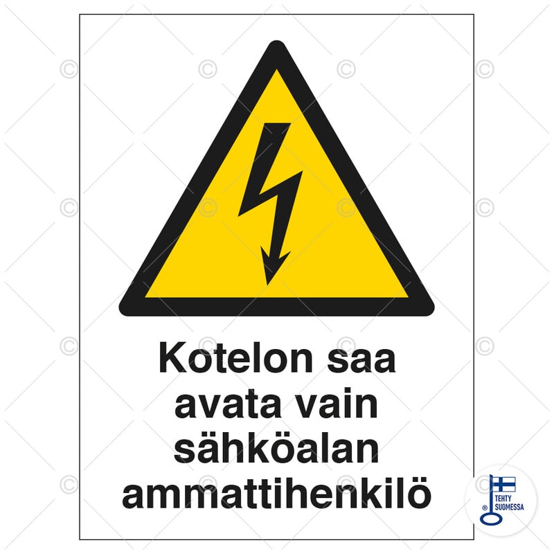 SUOMEN TURVAKAUPPA - Merkintäkilpi - Kotelon saa avata vain sähkö?