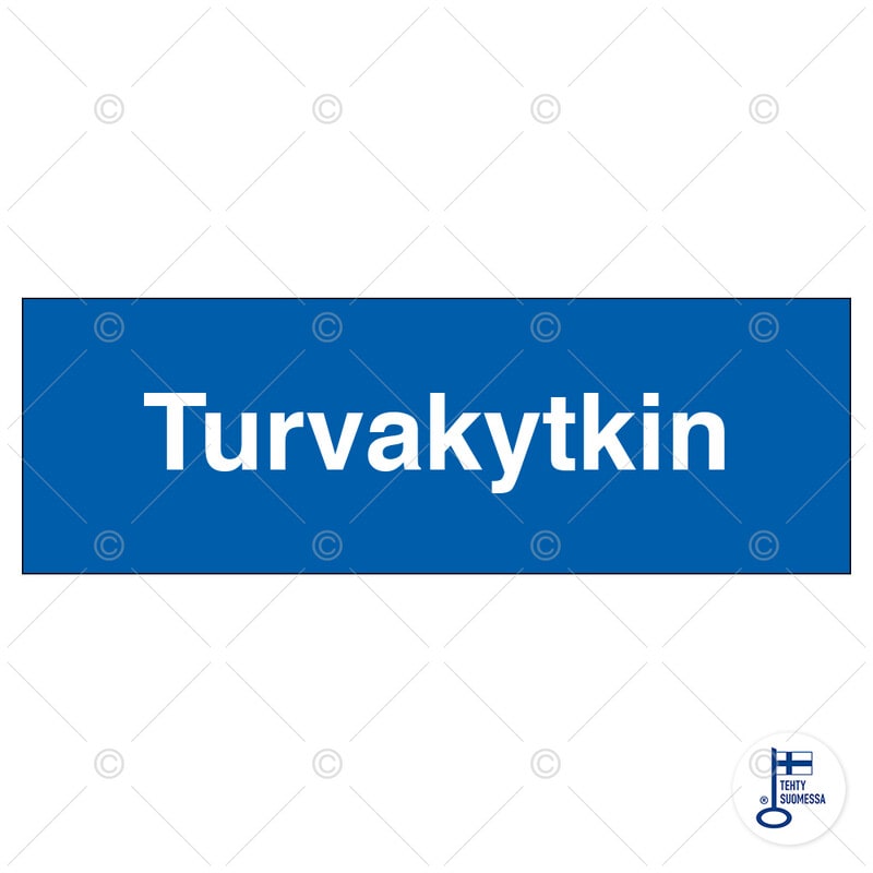 SUOMEN TURVAKAUPPA - Merkintäkilpi - Turvakytkin, 300x120mm ALU