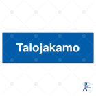 SUOMEN TURVAKAUPPA - Merkintäkilpi - Talojakamo, 300x120mm ALU