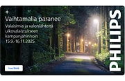 Signify - Vaihtamalla paranee. Valaisimia ja valonlähteitä ulkovalaistukseen kampanjahinnoin. 16.11.2025 saakka.