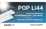 POP Li44. Kustannustehokas ja monikäyttöinen yleisvalaisin Exaktorilta. Tutustu ja tilaa