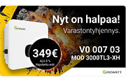 Nyt on halpaa! Growatt varastontyhjennys. v000703 349€, alv 0%. vain niin kauan kuin tavaraa riittää.
